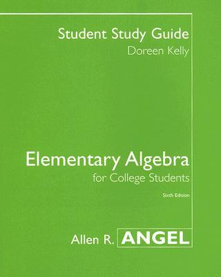 Book Student Study Guide for Elementary Algebra for College Students free