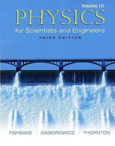Book Physics for Scientists and Engineers, Vol. 3: Ch. 39-45 (3rd Edition) free