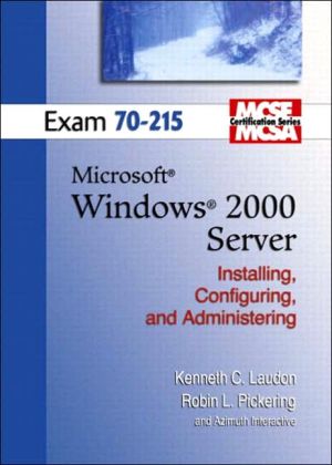Book Mcse Windows 2000 Server 70-215 (laudon Mcse/mcsa Certification Series) free