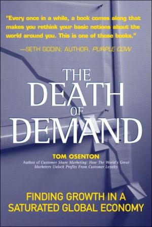 Book The Death of Demand: Finding Growth in a Saturated Global Economy (Financial Times Prentice Hall Books) free