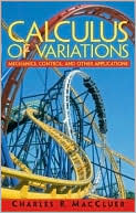 Book Calculus of Variations: Mechanics, Control Theory, and Other Applications free