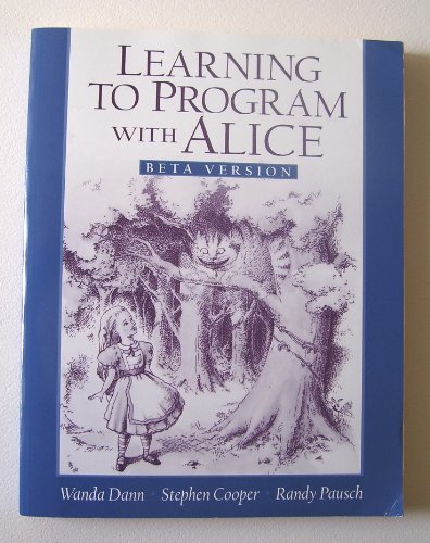 Book Learning to Program with Alice Beta Version free