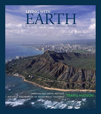 Book Living with Earth: An Introduction to Environmental Geology free