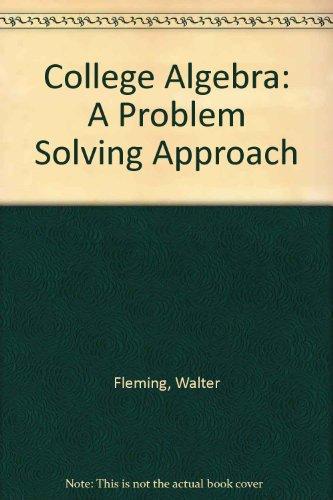 Book College Algebra: A Problem Solving Approach free