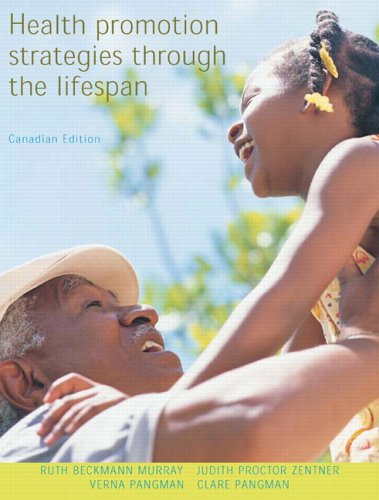 Book Health Promotion Strategies Through the Lifespan, Canadian Edition free