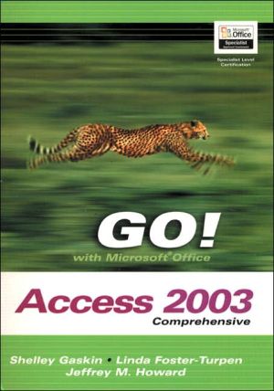 Book GO! with Microsoft Office Access 2003 Comprehensive (Go Series for Microsoft Office 2003) free