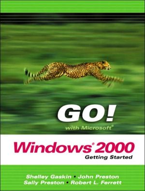 Book Go! With Microsoft Windows 2000 : Getting Started free Book Go! With Microsoft Windows 2000 : Getting Started free