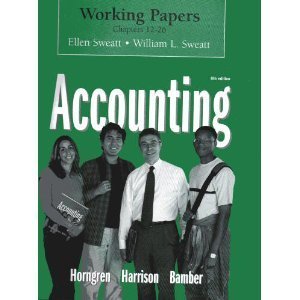 Book Working Papers 12-26 for Accounting Chapters 12 - 26 (Ch. 1-26) free