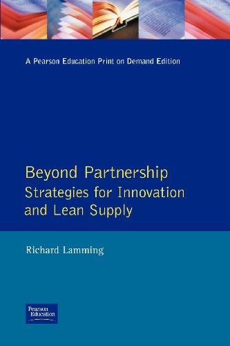 Book Beyond Partnership: Strategies for Innovation and Lean Supply (Manufacturing Practitioner) free