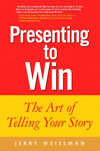 Book Presenting to Win: The Art of Telling Your Story free