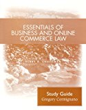 Book Essentials of Business and Online Commerce Law: Student Study Guide free