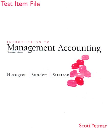 Book Introduction To Management Accounting Test Item File free