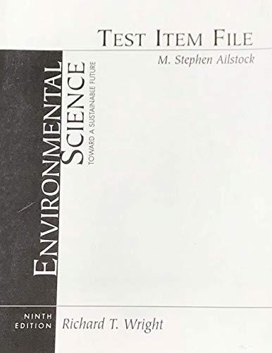 Book Environmental Science Toward a Sustainable Future Test Item File free