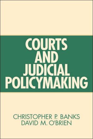 Book Courts And Judicial Policymaking free