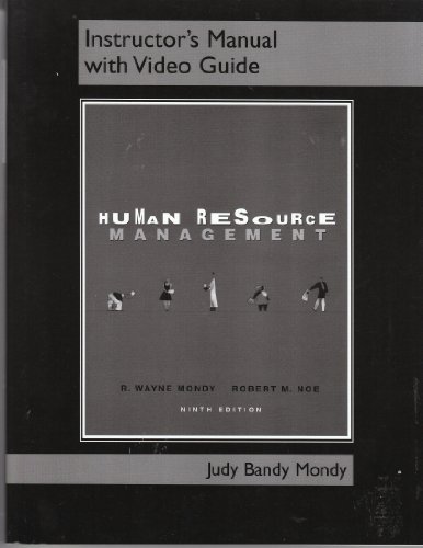 Book Human Resource Management By R. Wayne Mondy And Robert M. Noe: Instructor's Manual With Video Guide free