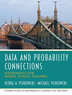Book Data and Probability Connections: Mathematics for Middle School Teachers free