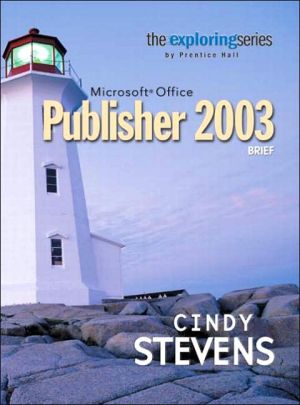 Book Microsoft Office Publisher 2003 Brief (The Exploring Office Series) free