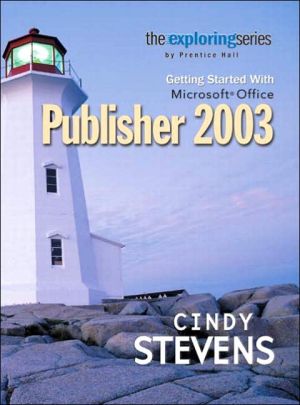 Book Exploring Getting Started with Microsoft Publisher 2003 (Grauer Exploring Office 2003 Series) free
