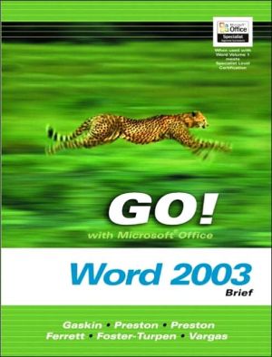 Book Go! With Microsoft Office Word 2003 Brief- Adhesive Bound (go! With Microsoft Office 2003) free