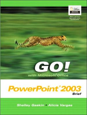 Book GO! with Microsoft Office PowerPoint 2003 Brief (Go! With Microsoft Office 2003) free