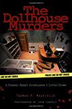 Book The Dollhouse Murders: A Forensic Expert Investigates 6 Little Crimes free