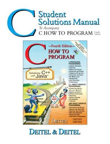 Book C Student Solutions Manual to Accompany C How to Program free
