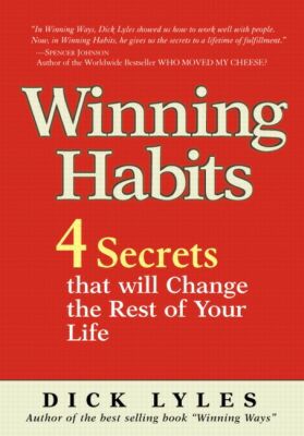 Book Winning Habits: 4 Secrets That Will Change the Rest of Your Life free