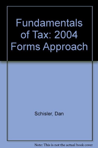 Book Fundamentals of Tax: 2004 Forms Approach free