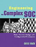 Book Engineering the Complex SOC: Fast, Flexible Design with Configurable Processors free