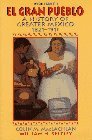 Book El Gran Pueblo: A History of Greater Mexico free