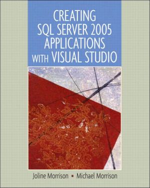 Book Creating SQL Server 2005 Applications With Visual Studio free