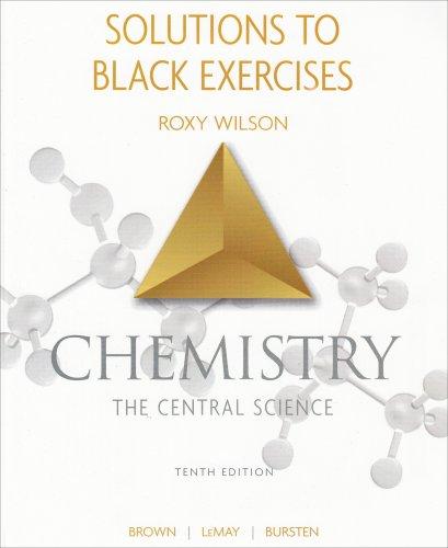 Book Solutions to Black Exercises Chemistry the Central Science free