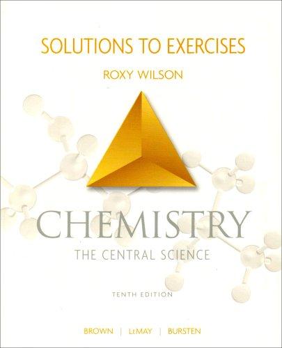 Book Chemistry: The Central Science, Solutions to Exercises free