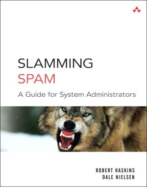 Book Slamming Spam: A Guide For System Administrators free
