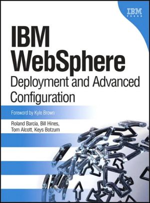 Book IBM Websphere: Deployment And Advanced Configuration free