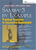 Book Samba-3 by Example: Practical Exercises to Successful Deployment free