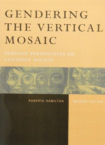 Book Gendering the Vertical Mosaic: Feminist Perspectives on Canadian Society free