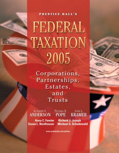 Book Ph's Federal Taxation 2005: Corporations, Partnerships, Estates, And Trusts free
