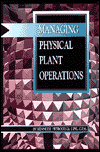 Book Managing Physical Plant Operations free