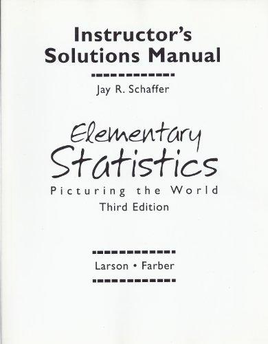 Book Elementary Statistics Picturing the World Third Edition Instructor's Solutions Manual free