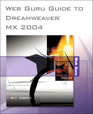 Book Web Guru Guide to Dreamweaver MX 2004 free