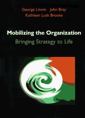 Book Mobilizing the Organization: Bringing Strategy to Life free