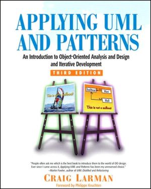 Book Applying UML and Patterns: An Introduction to Object-Oriented Analysis and Design and Iterative Development free