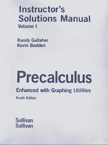 Book Instructor's Solutions Manual For Precalculus Enhanced With Graphing Utilities, Fourth Edition 2 Volume Set (volume 1 & 2) free