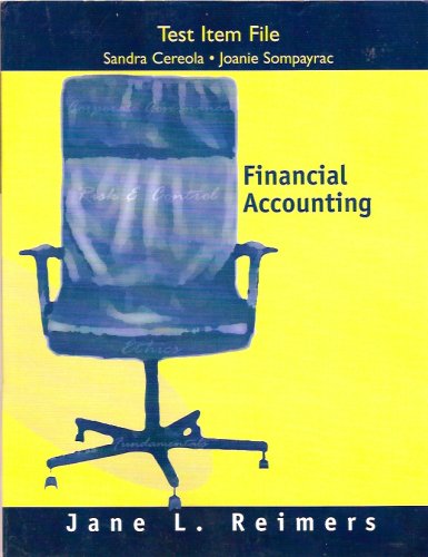 Book Test Item File For Financial Accounting (test & Exam Bank For Financial Accounting By Reimers) free