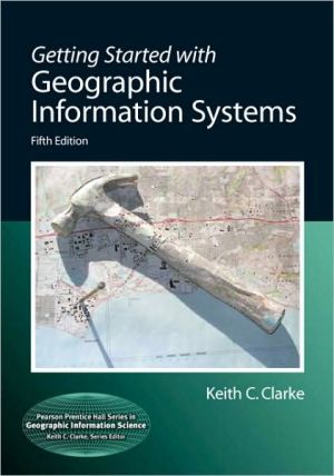 Book Getting Started with Geographic Information Systems (Pearson Prentice Hall Series in Geographic Information Scien) free