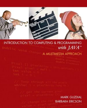 Book Introduction to Computing and Programming with Java: A Multimedia Approach free