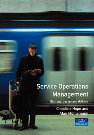 Book Service Operations Management: Strategy, Design and Delivery free