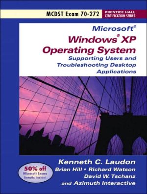 Book Mcdst 70-272: Supporting Users And Troubleshooting Desktop Applications On A Microsoft Windows Xp Operating Systems free