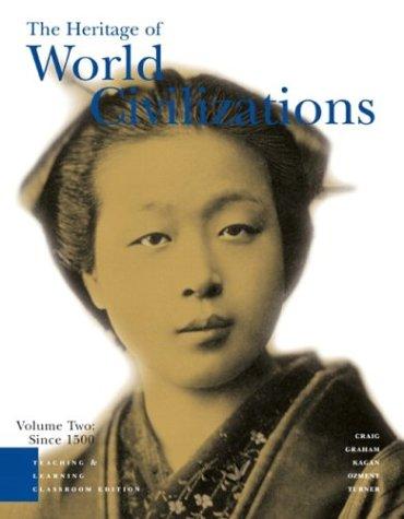 Book Heritage of World Civilizations: Teaching and Learning Classroom Edition Volume 2 free